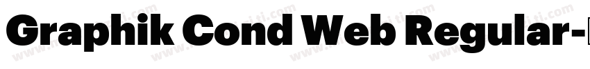 Graphik Cond Web Regular字体转换